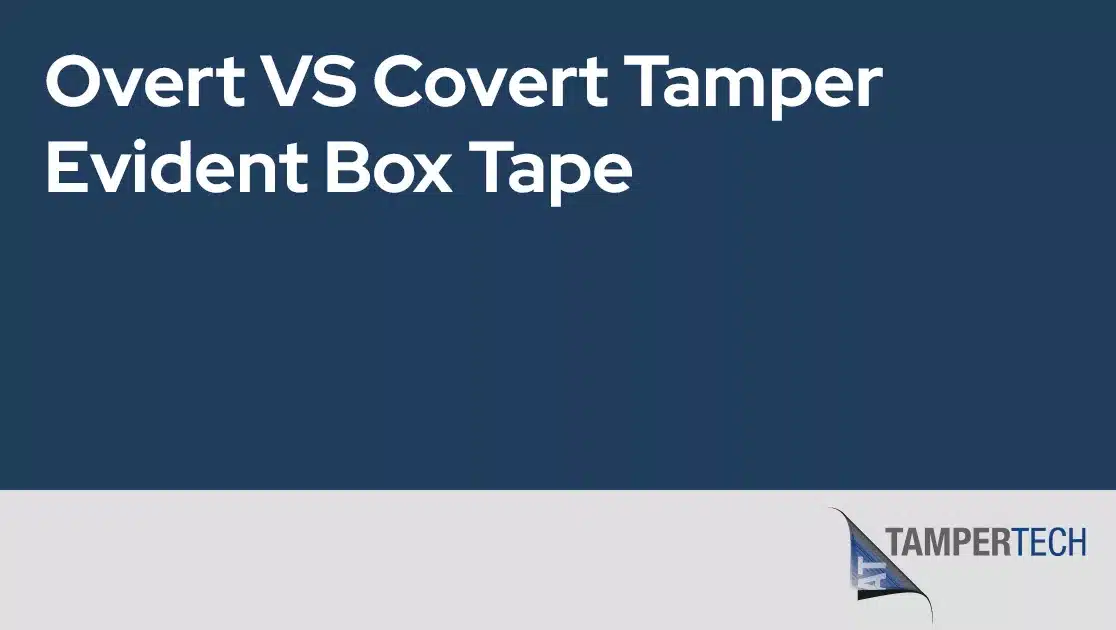 Overt VS Covert tamper evident box tape jpg