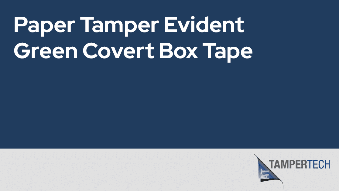 Green covert paper tamper evident box tape
