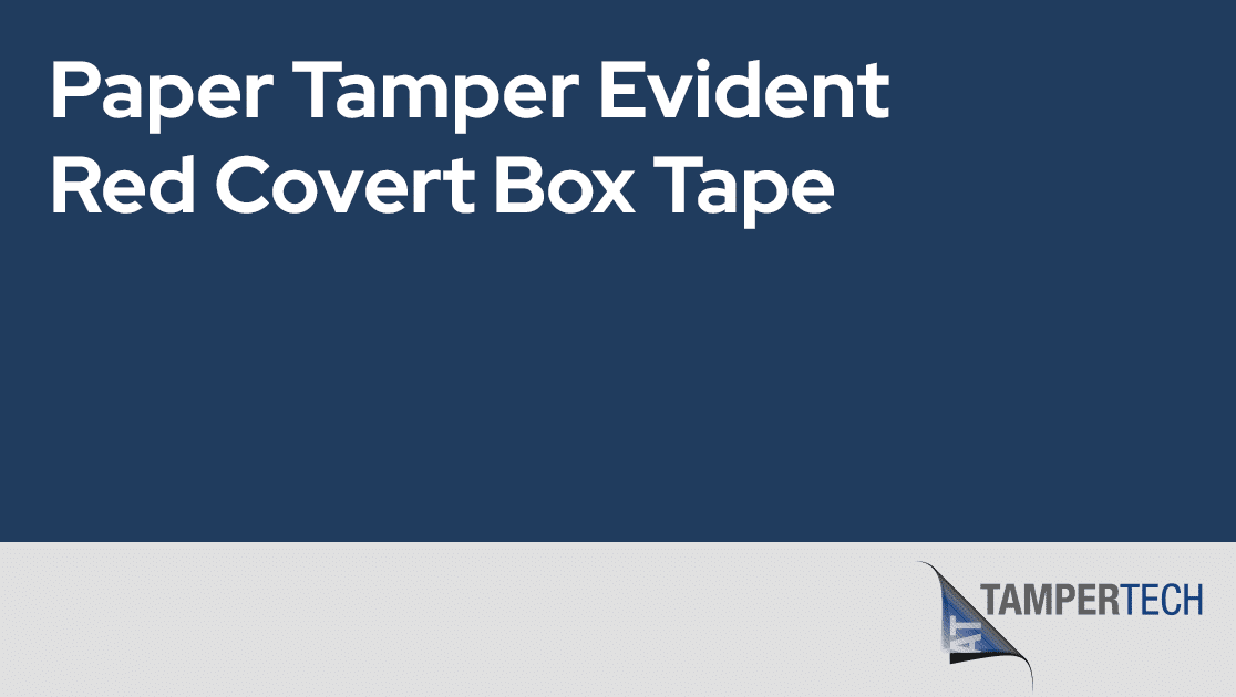 Red covert paper tamper evident box tape