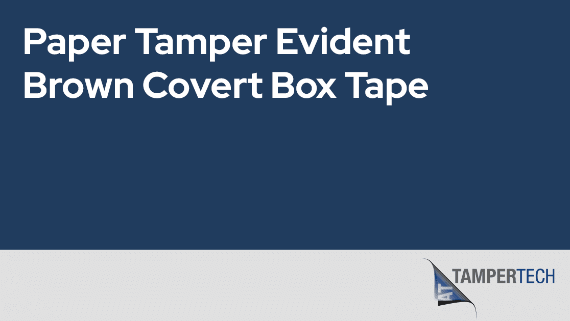 brown covert paper tamper evident box tape