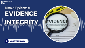 Safeguarding Evidence Integrity